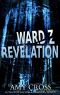 [Ward Z: Revelation 01] • Revelation